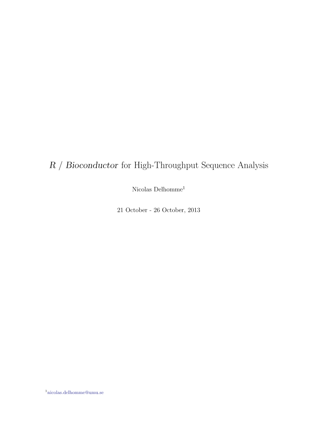 R / Bioconductor for High-Throughput Sequence Analysis