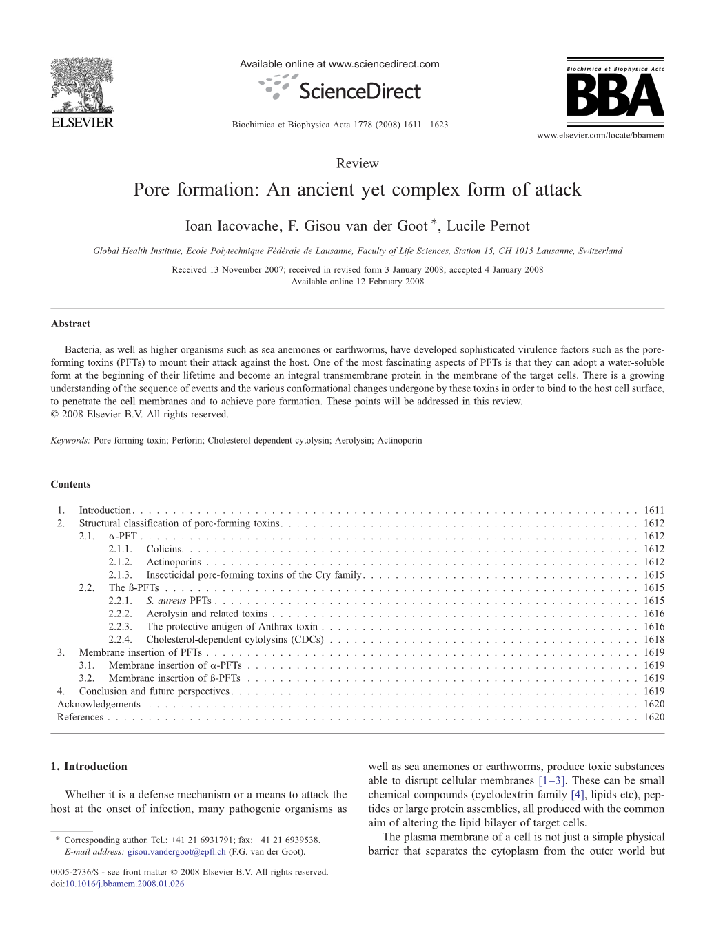 Pore Formation: an Ancient Yet Complex Form of Attack ⁎ Ioan Iacovache, F