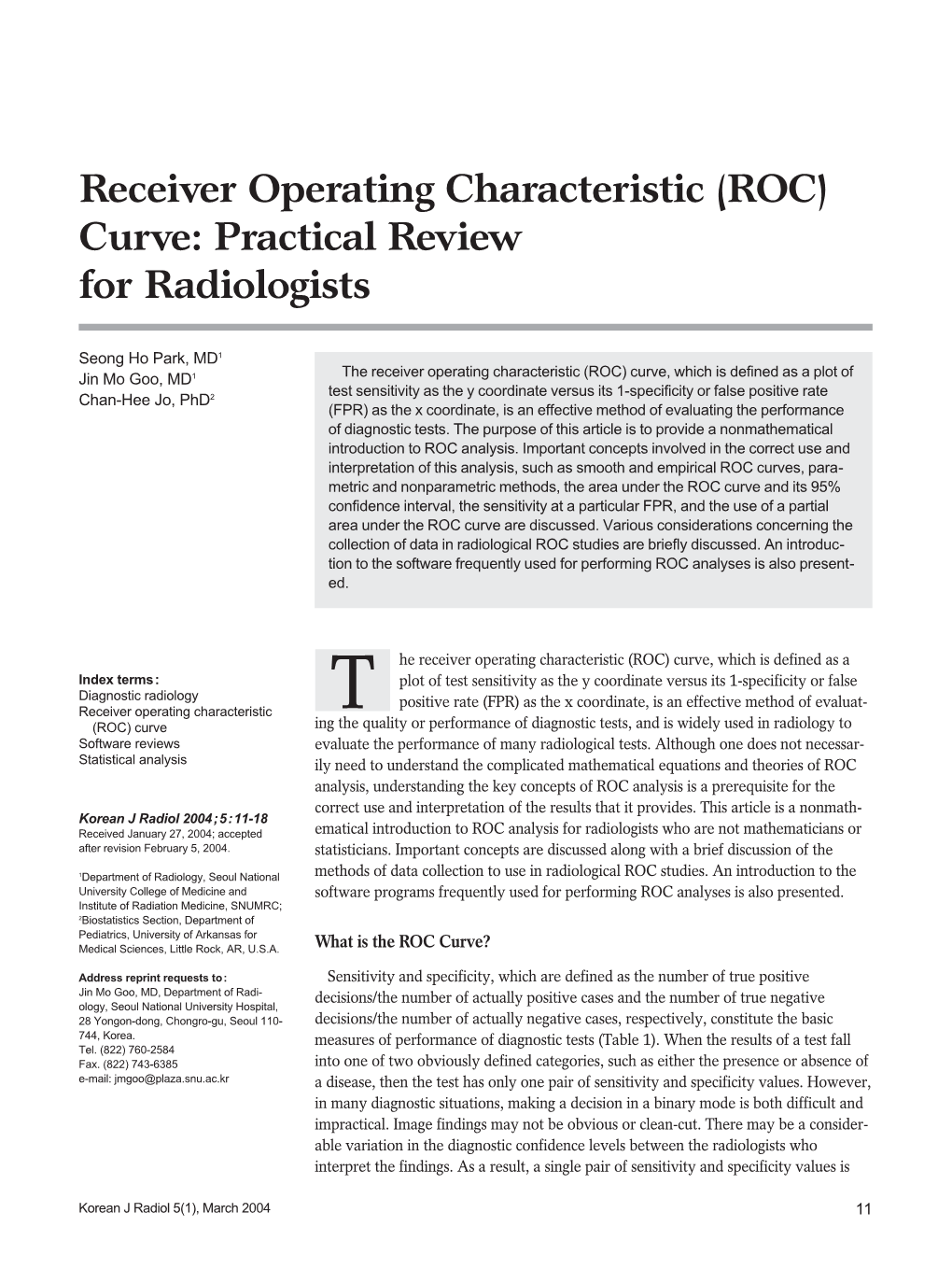 Receiver Operating Characteristic (ROC) Curve: Practical Review for Radiologists