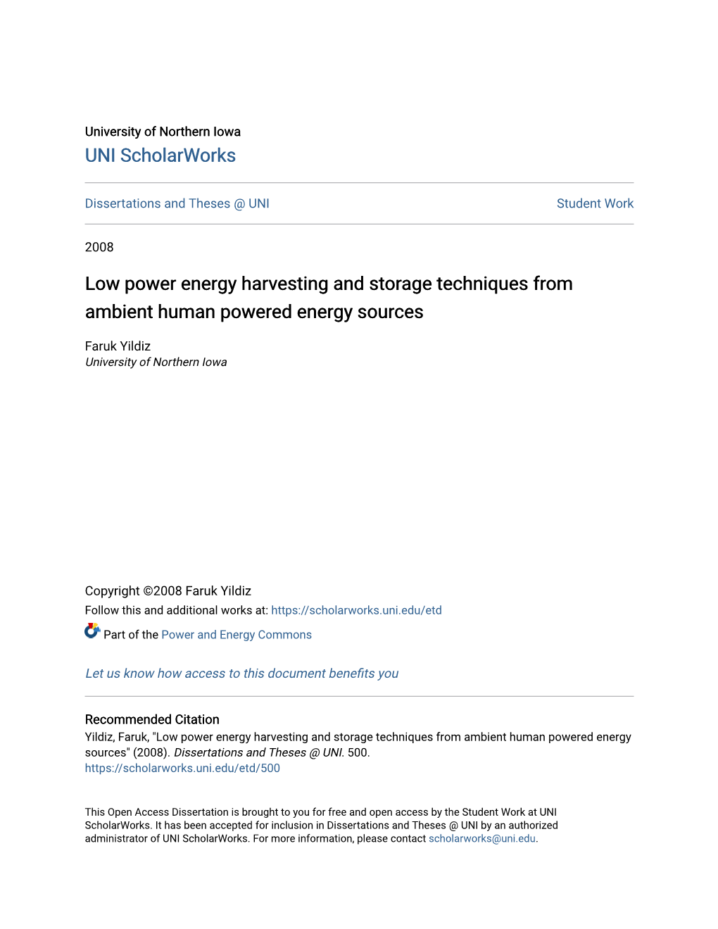 Low Power Energy Harvesting and Storage Techniques from Ambient Human Powered Energy Sources