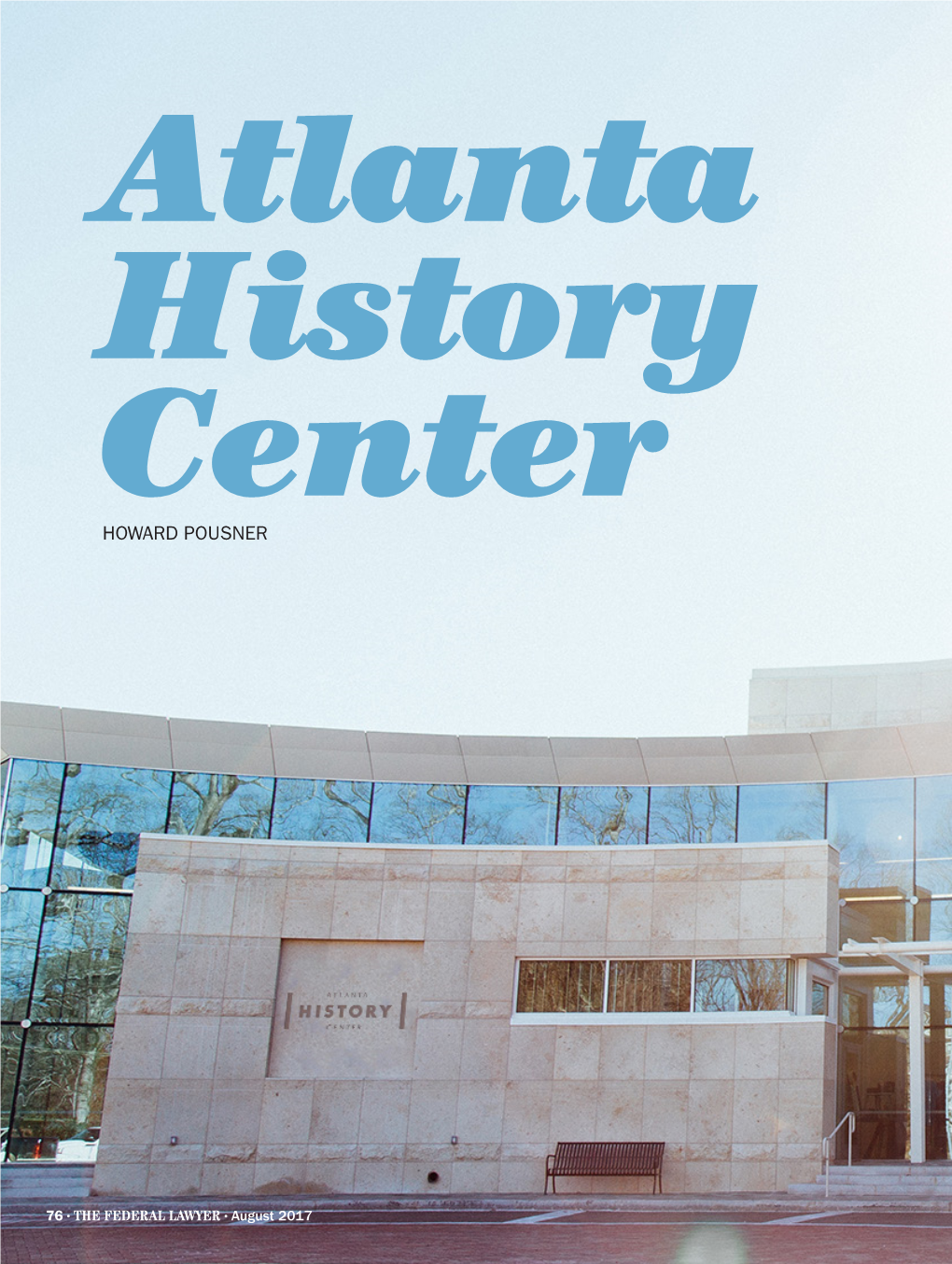Atlanta History Center HOWARD POUSNER