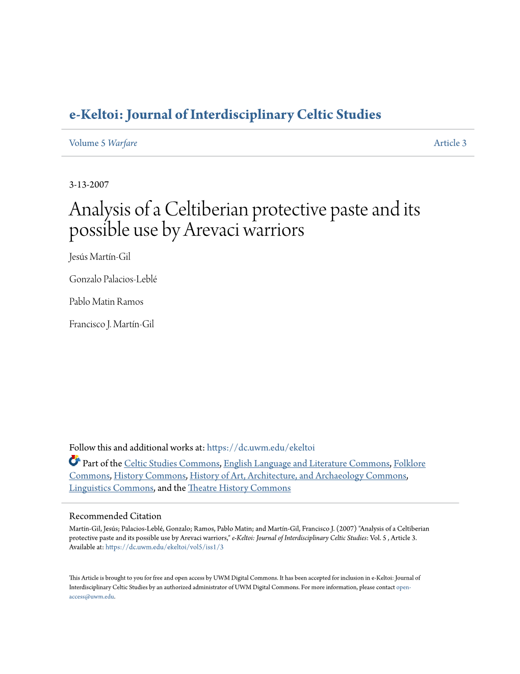 Analysis of a Celtiberian Protective Paste and Its Possible Use by Arevaci Warriors Jesús Martín-Gil