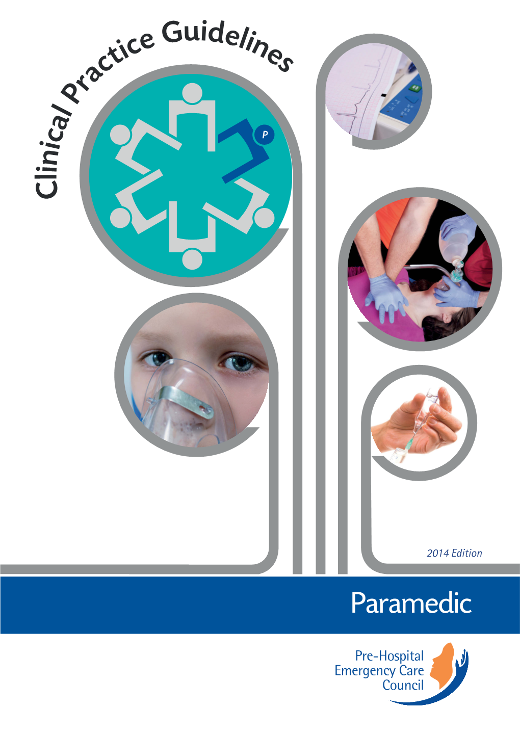 C Linical Practice Guidelines Paramedic