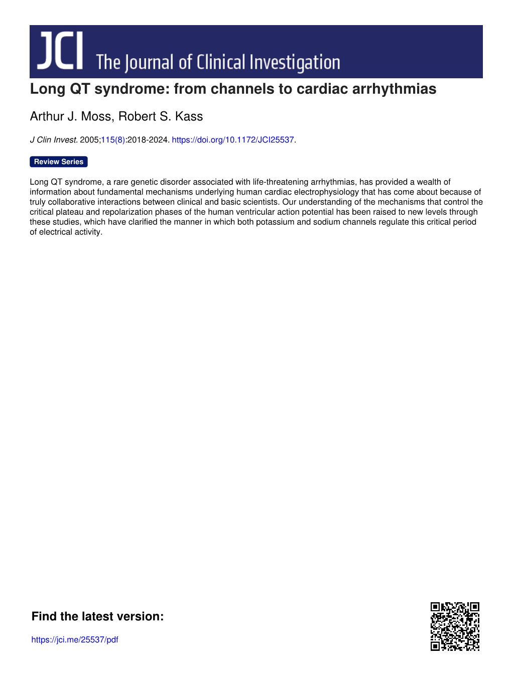 Long QT Syndrome: from Channels to Cardiac Arrhythmias