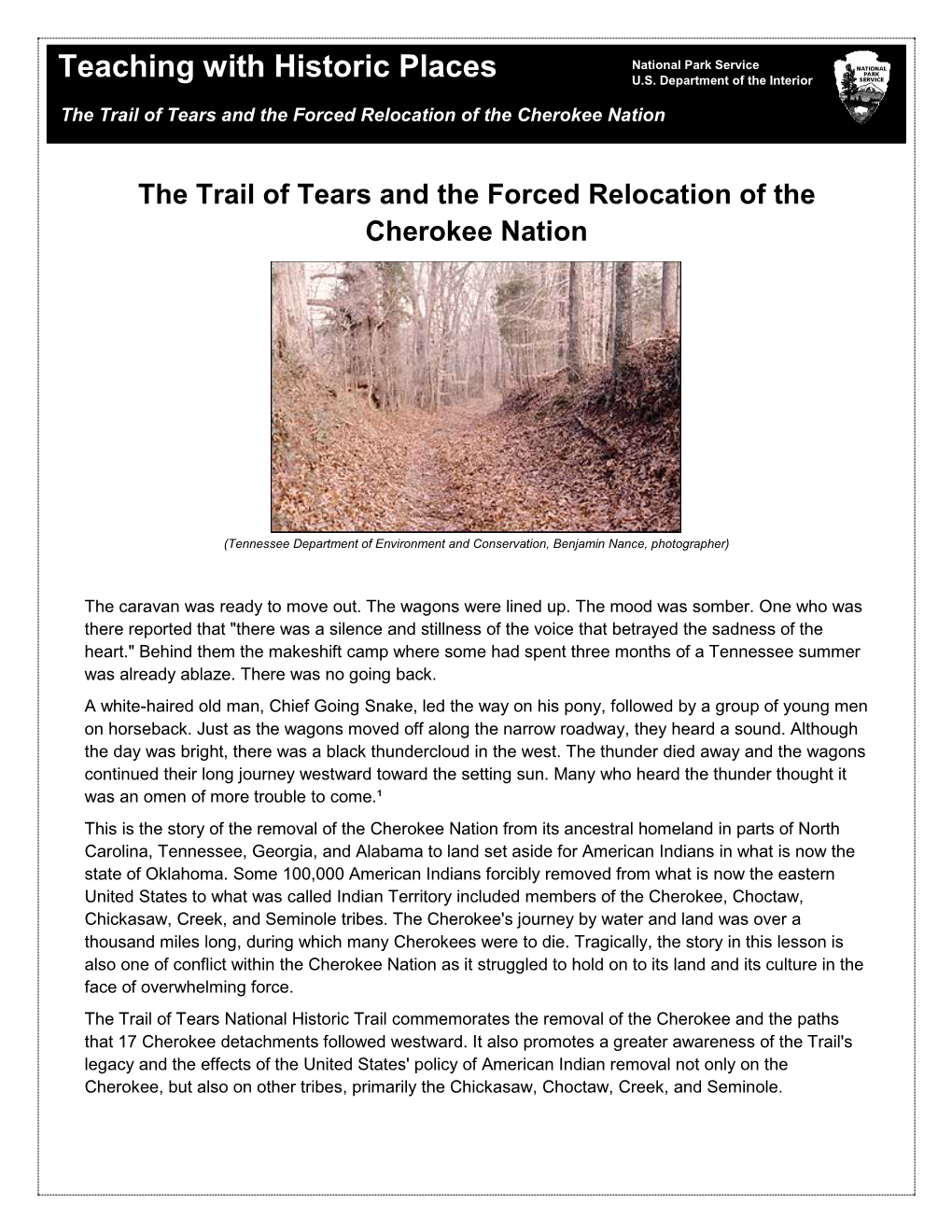 The Trail of Tears and the Forced Relocation of the Cherokee Nation