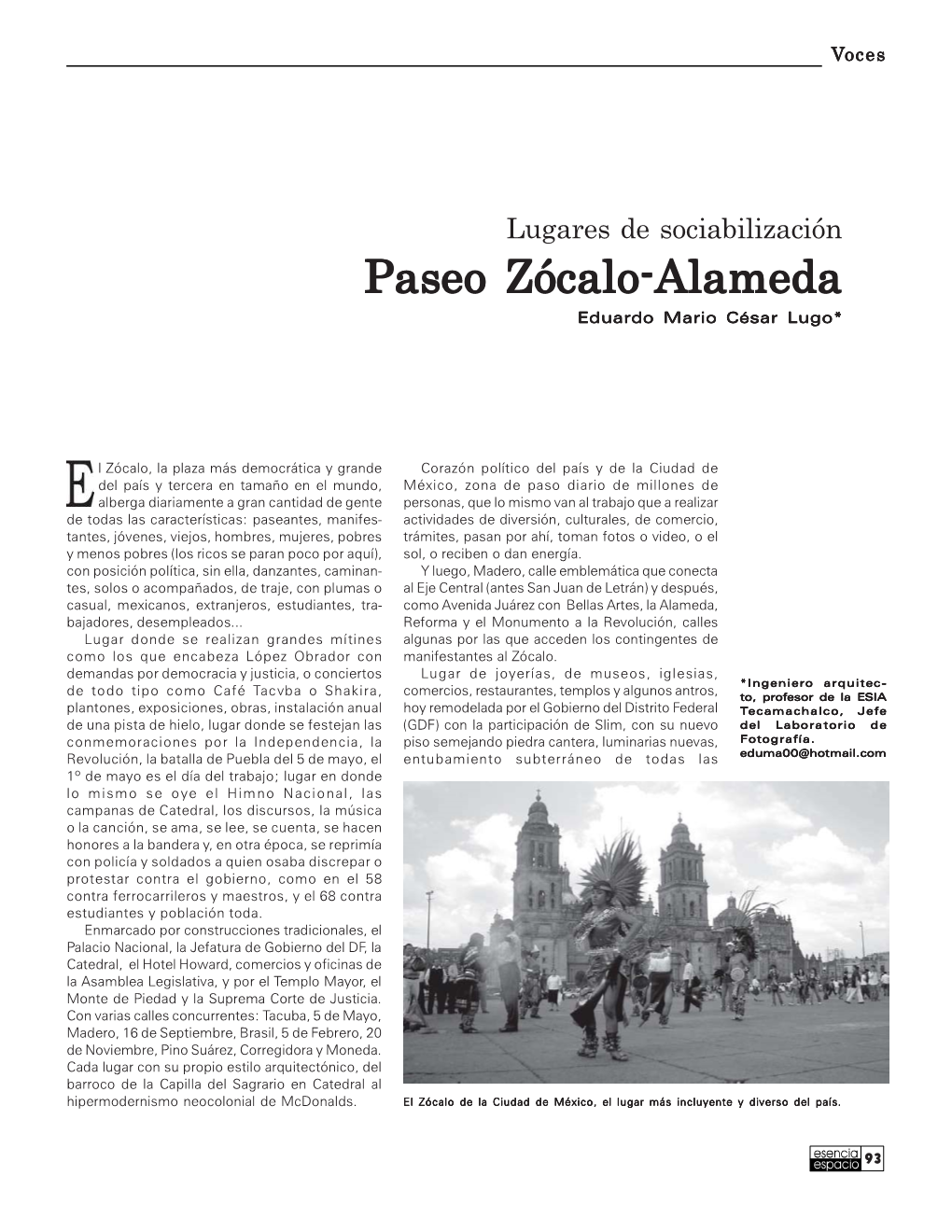 Paseo Zócalo-Alameda Eduardo Mario César Lugo*