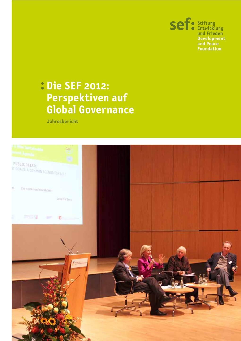 Die SEF 2012: Perspektiven Auf Global Governance