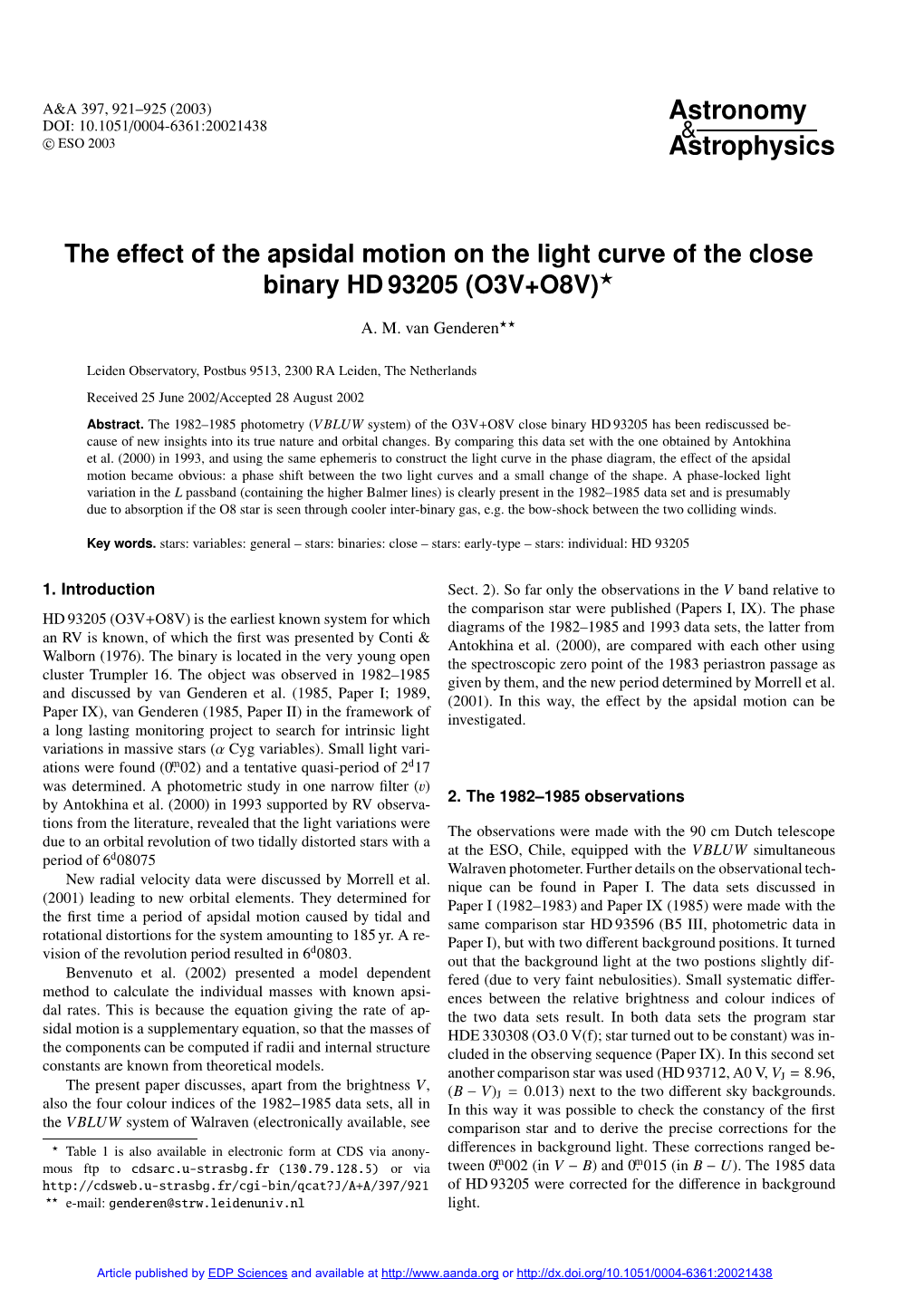 The Effect of the Apsidal Motion on the Light Curve of the Close Binary HD 93205 (O3V+O8V)?