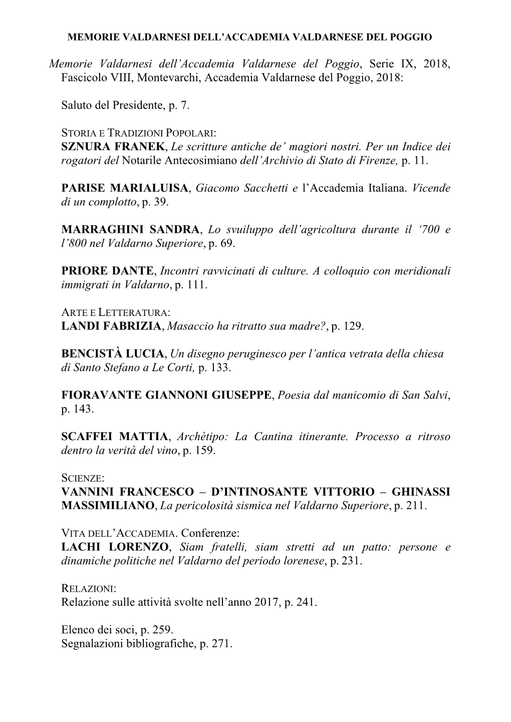 Memorie Valdarnesi Dell'accademia Valdarnese Del Poggio, Serie IX