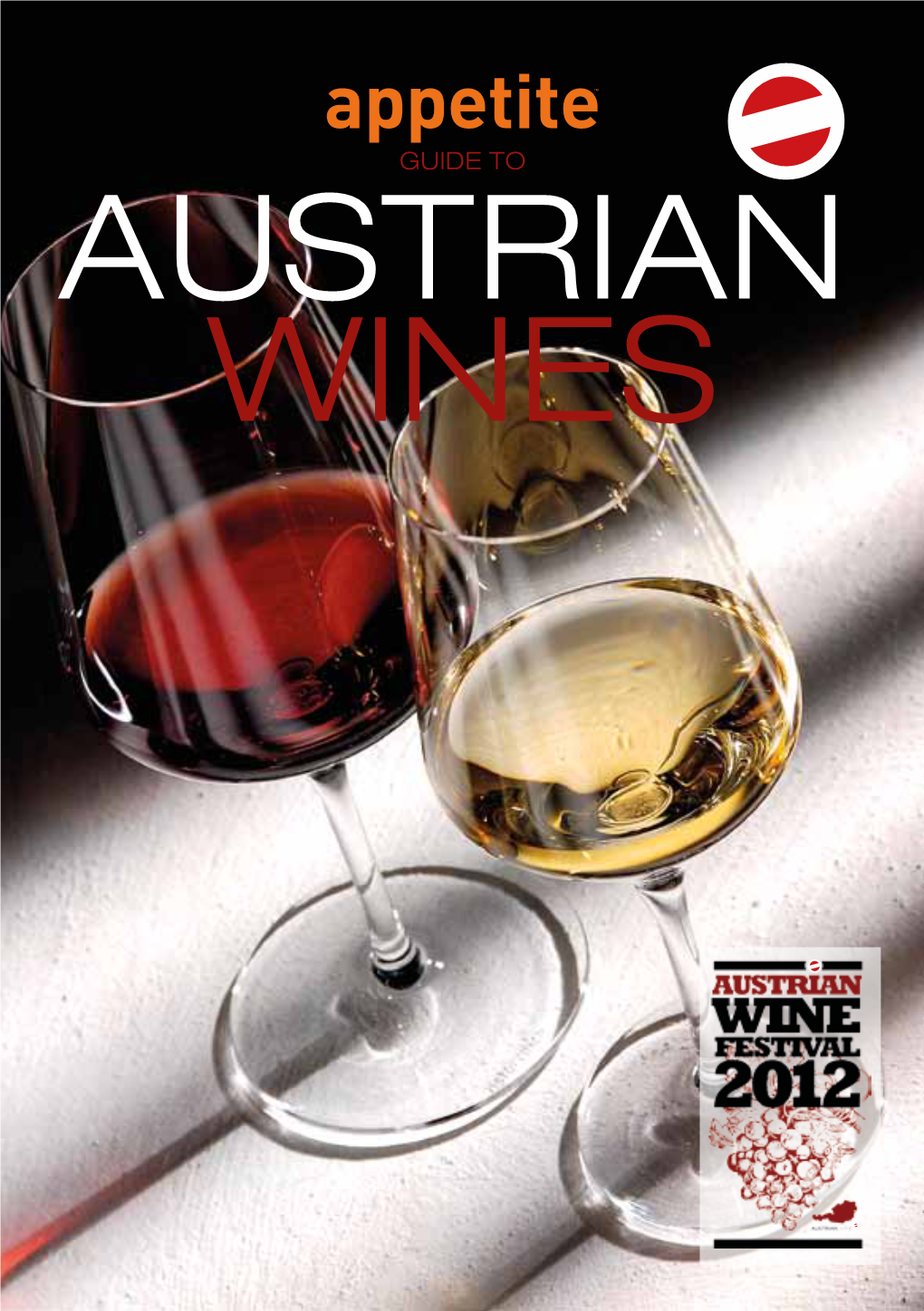Austrian Wines AUSTRIAN WINE with ASIAN Cuisines Discover Europe’S Best Kept Secret!