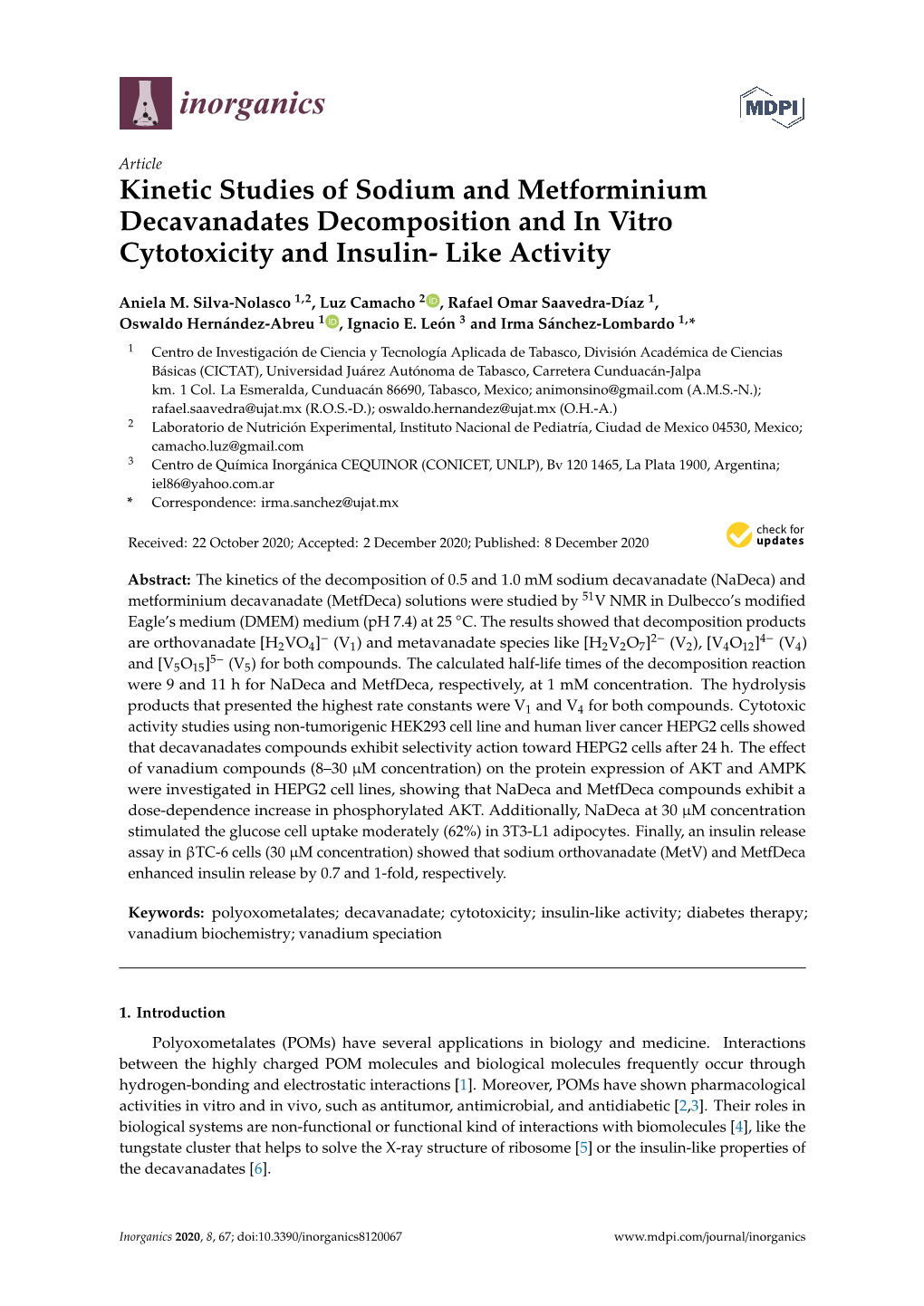 Kinetic Studies of Sodium and Metforminium Decavanadates Decomposition and in Vitro Cytotoxicity and Insulin- Like Activity