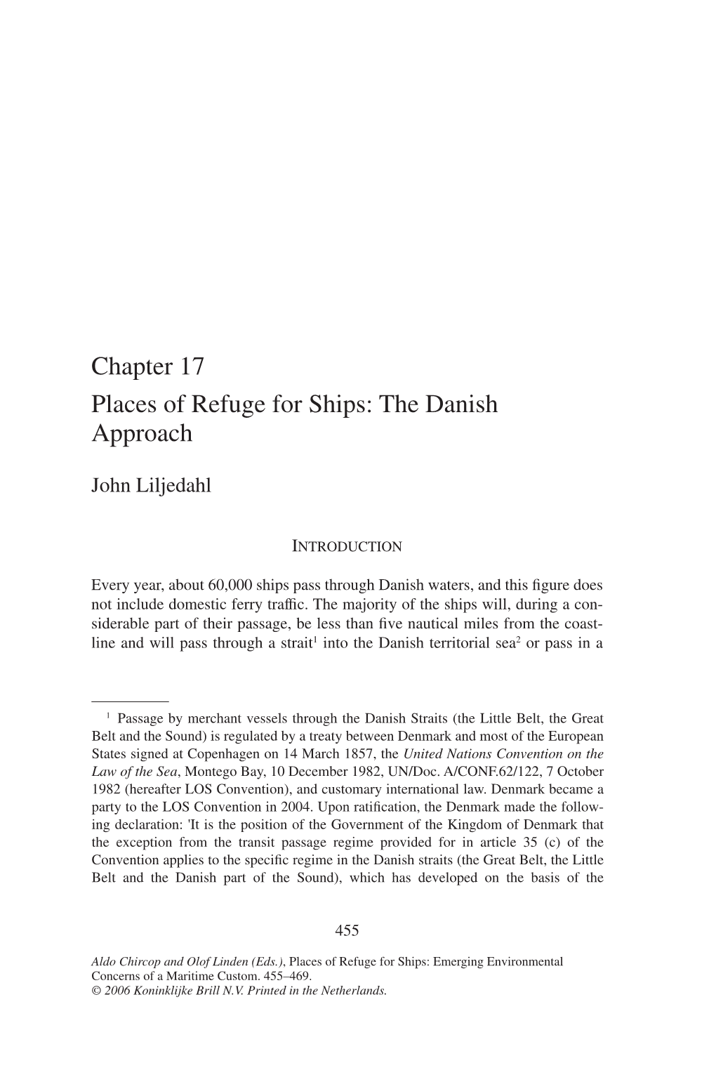 Chapter 17 Places of Refuge for Ships: the Danish Approach