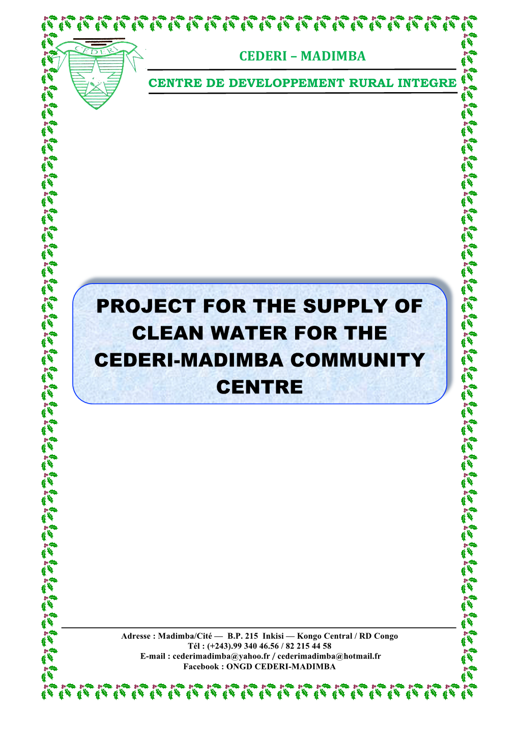 Project for the Supply of Clean Water for the Cederi-Madimba Community Centre