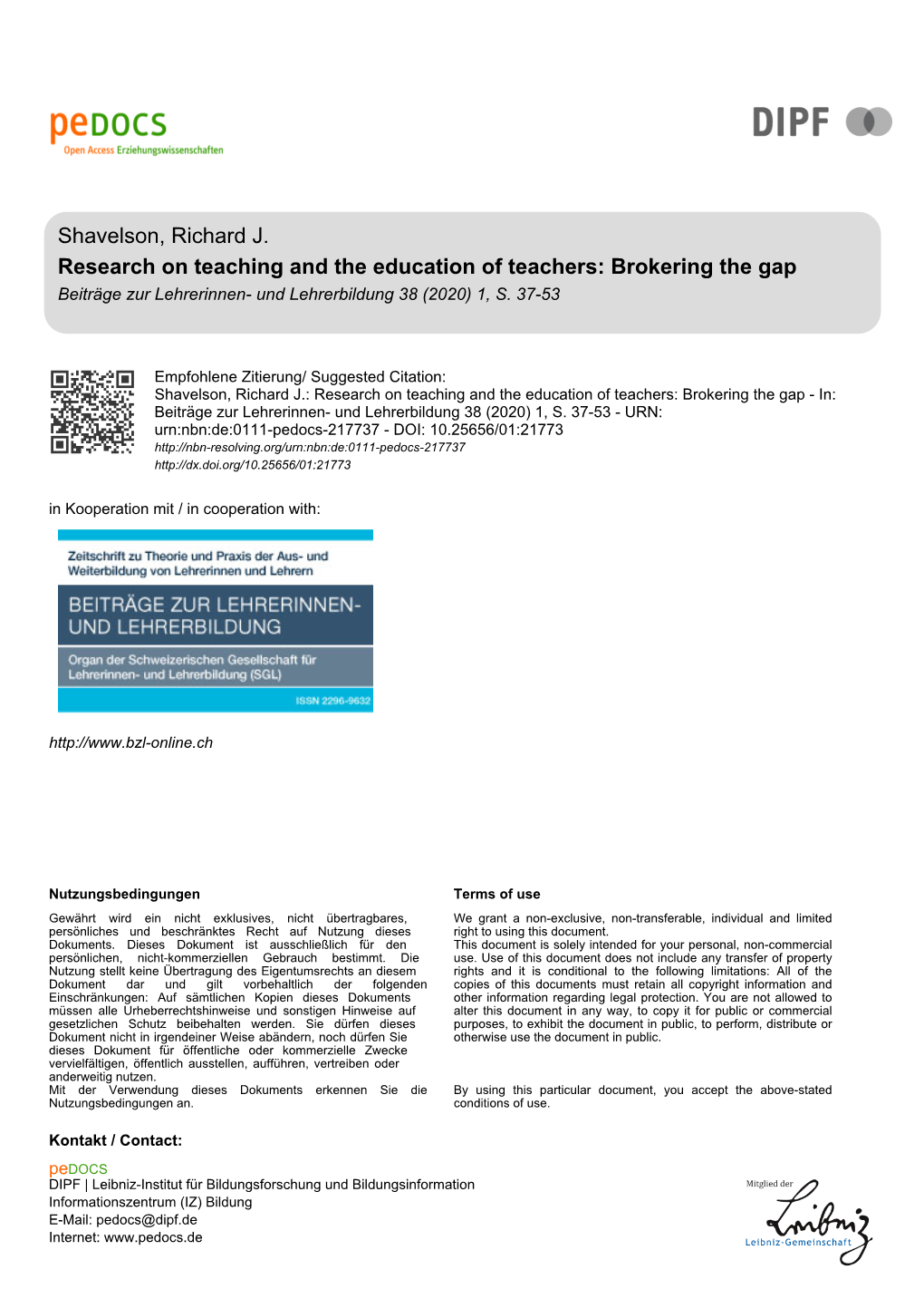 Research on Teaching and the Education of Teachers: Brokering the Gap Beiträge Zur Lehrerinnen- Und Lehrerbildung 38 (2020) 1, S