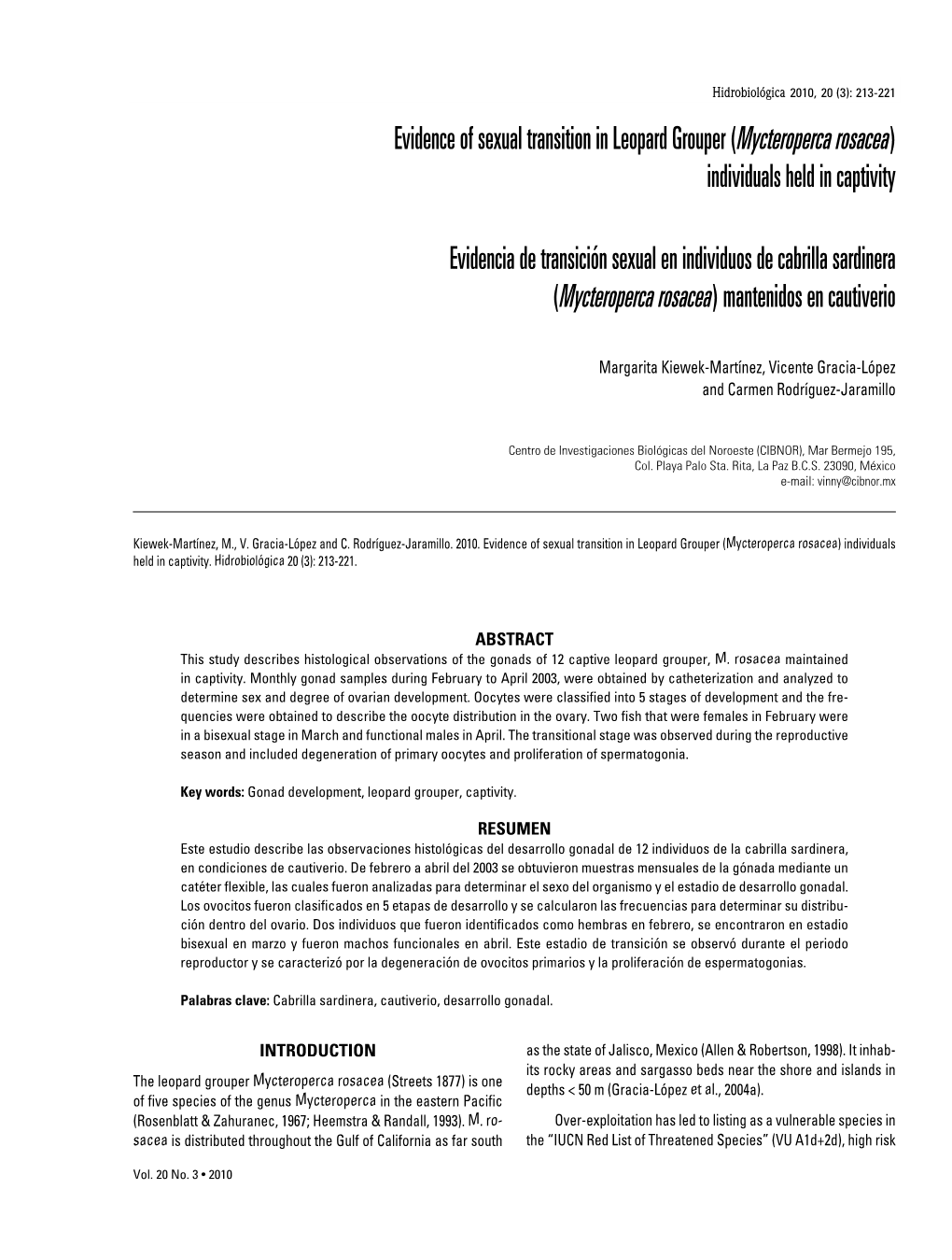 Evidence of Sexual Transition in Leopard Grouper (Mycteroperca Rosacea )