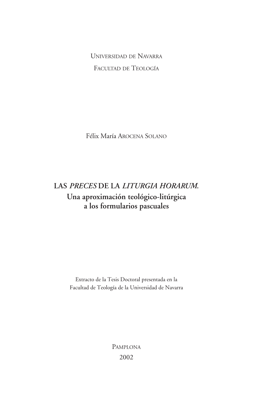 Una Aproximación Teológico-Litúrgica a Los Formularios Pascuales