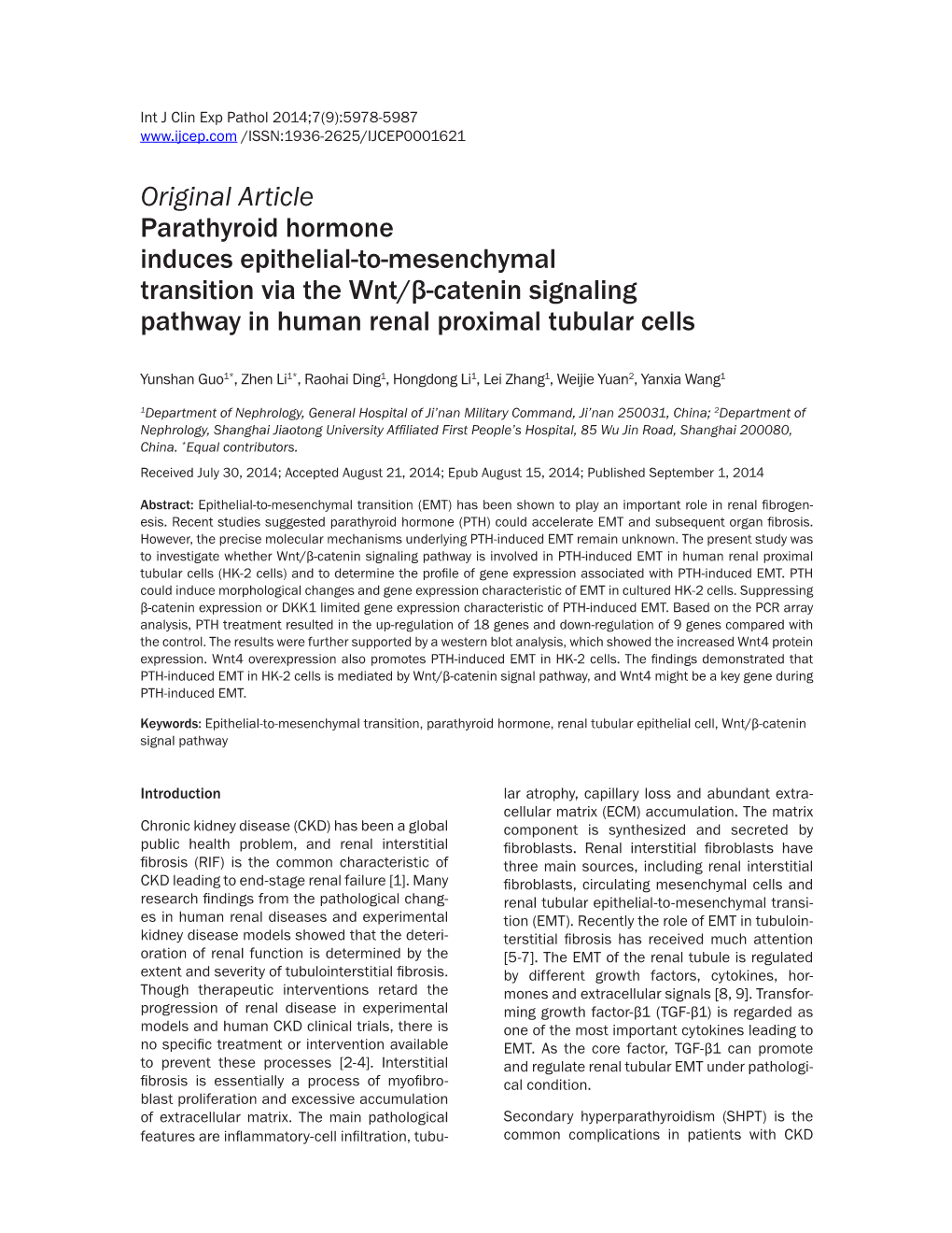 Original Article Parathyroid Hormone Induces Epithelial-To-Mesenchymal Transition Via the Wnt/Β-Catenin Signaling Pathway in Human Renal Proximal Tubular Cells