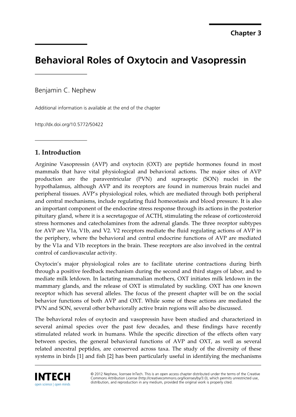 Behavioral Roles of Oxytocin and Vasopressin
