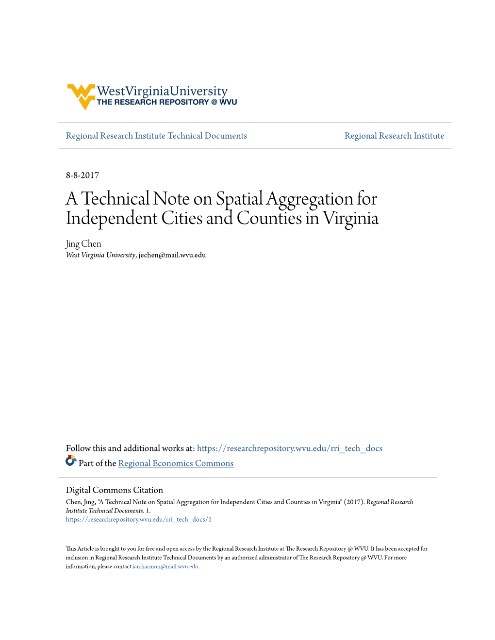 A Technical Note on Spatial Aggregation for Independent Cities and Counties in Virginia Jing Chen West Virginia University, Jechen@Mail.Wvu.Edu