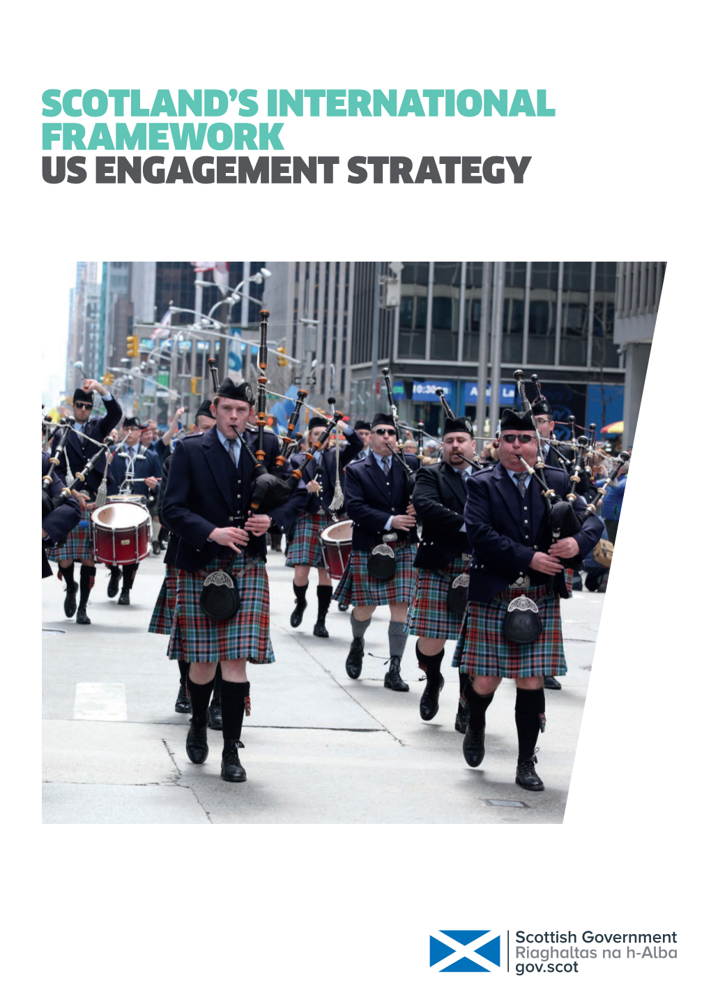 Scotland's International Framework: US Engagement Strategy