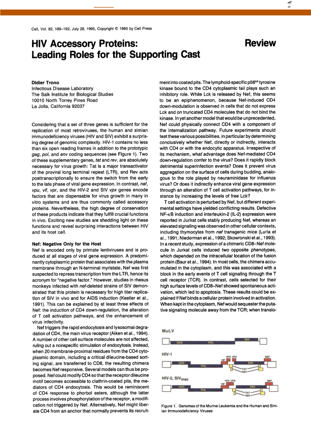 HIV Accessory Proteins: Review Leading Roles for the Supporting Cast