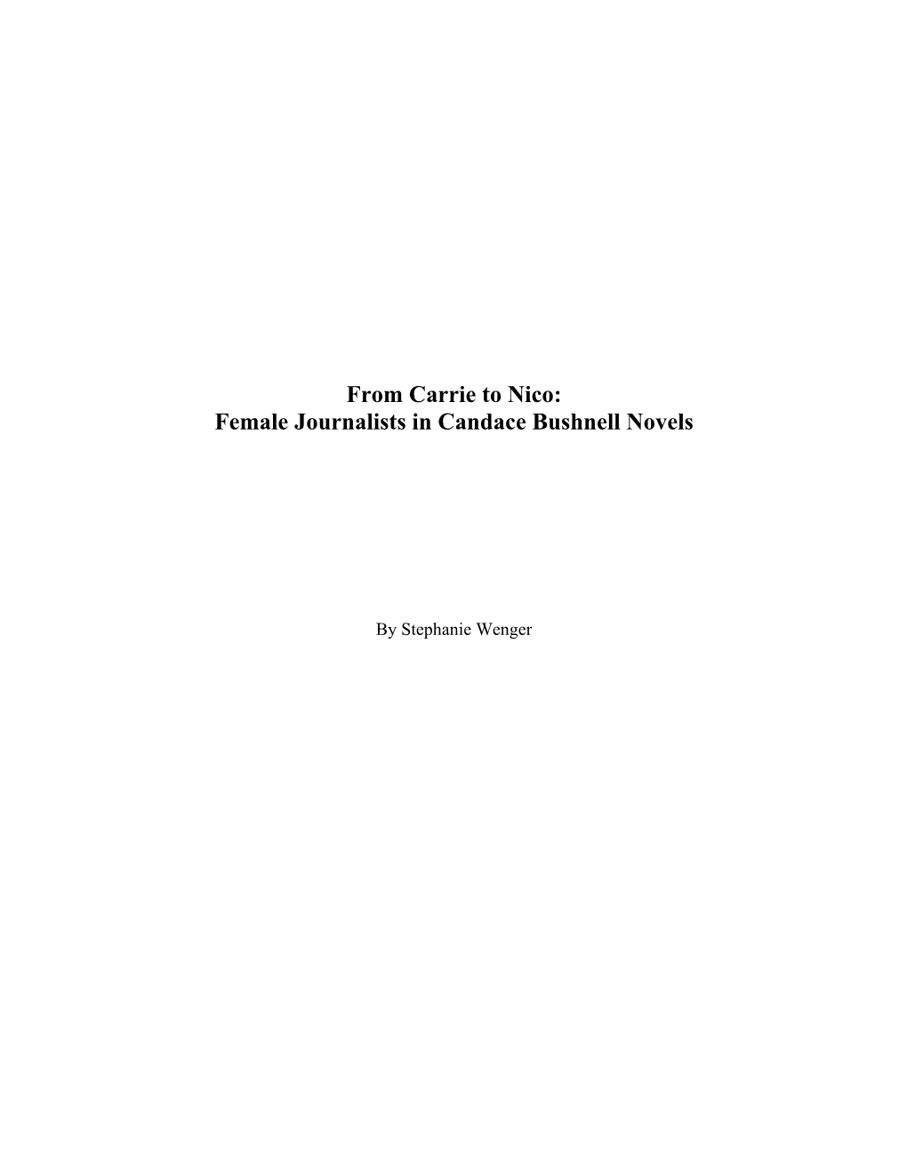 Female Journalists in Candace Bushnell Novels