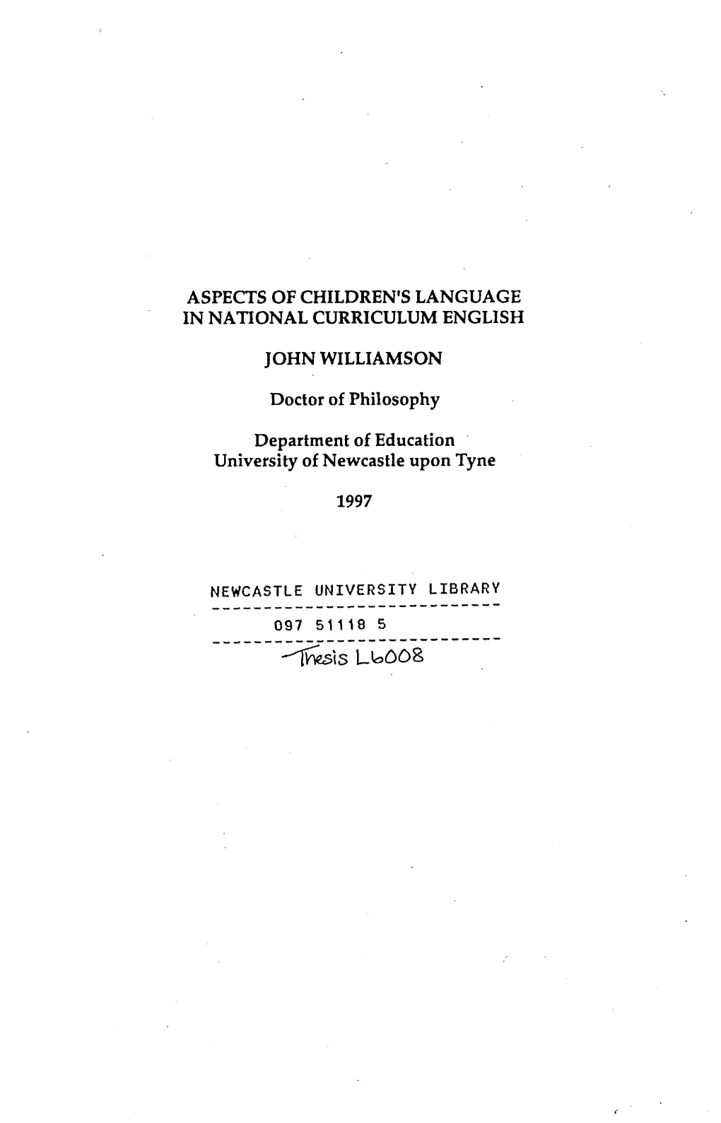 Aspects of Children's Language in National Curriculum English