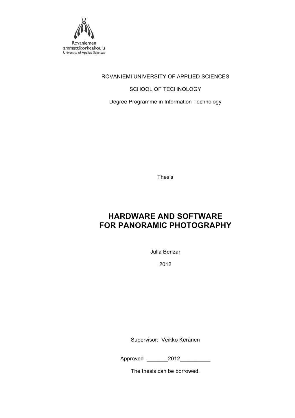 Hardware and Software for Panoramic Photography