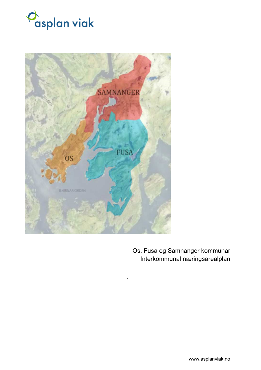 Os, Fusa Og Samnanger Kommunar Interkommunal Næringsarealplan