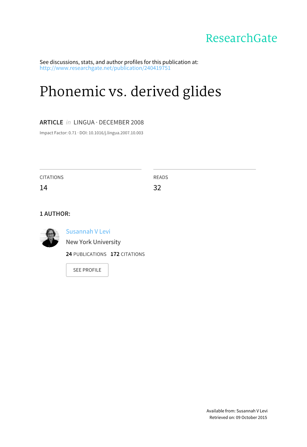 Phonemic Vs. Derived Glides