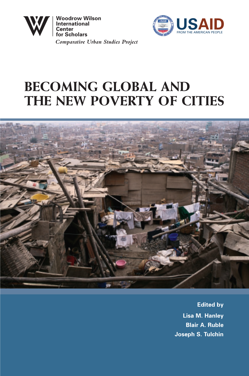 Becoming Global and the New Poverty of Cities