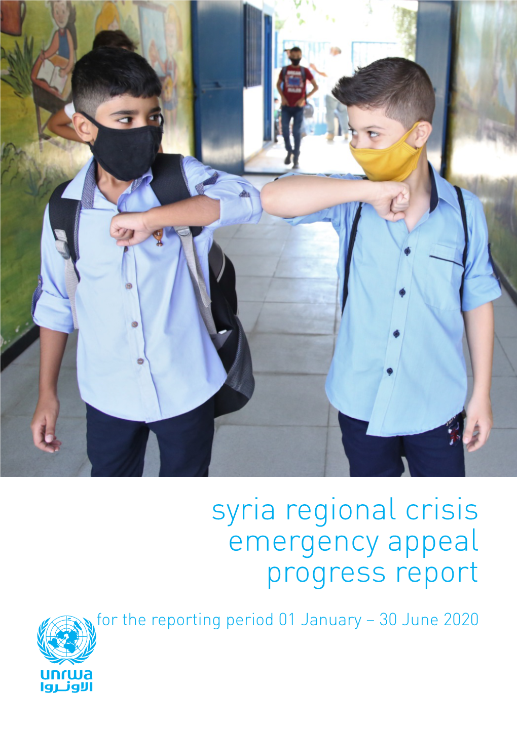 Syria Regional Crisis Emergency Appeal Progress Report