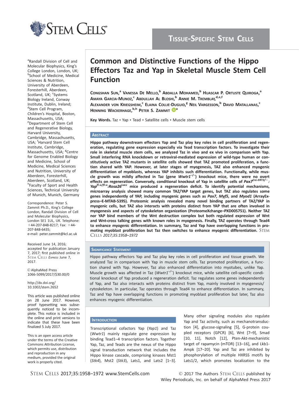 Common and Distinctive Functions of the Hippo Effectors Taz and Yap In