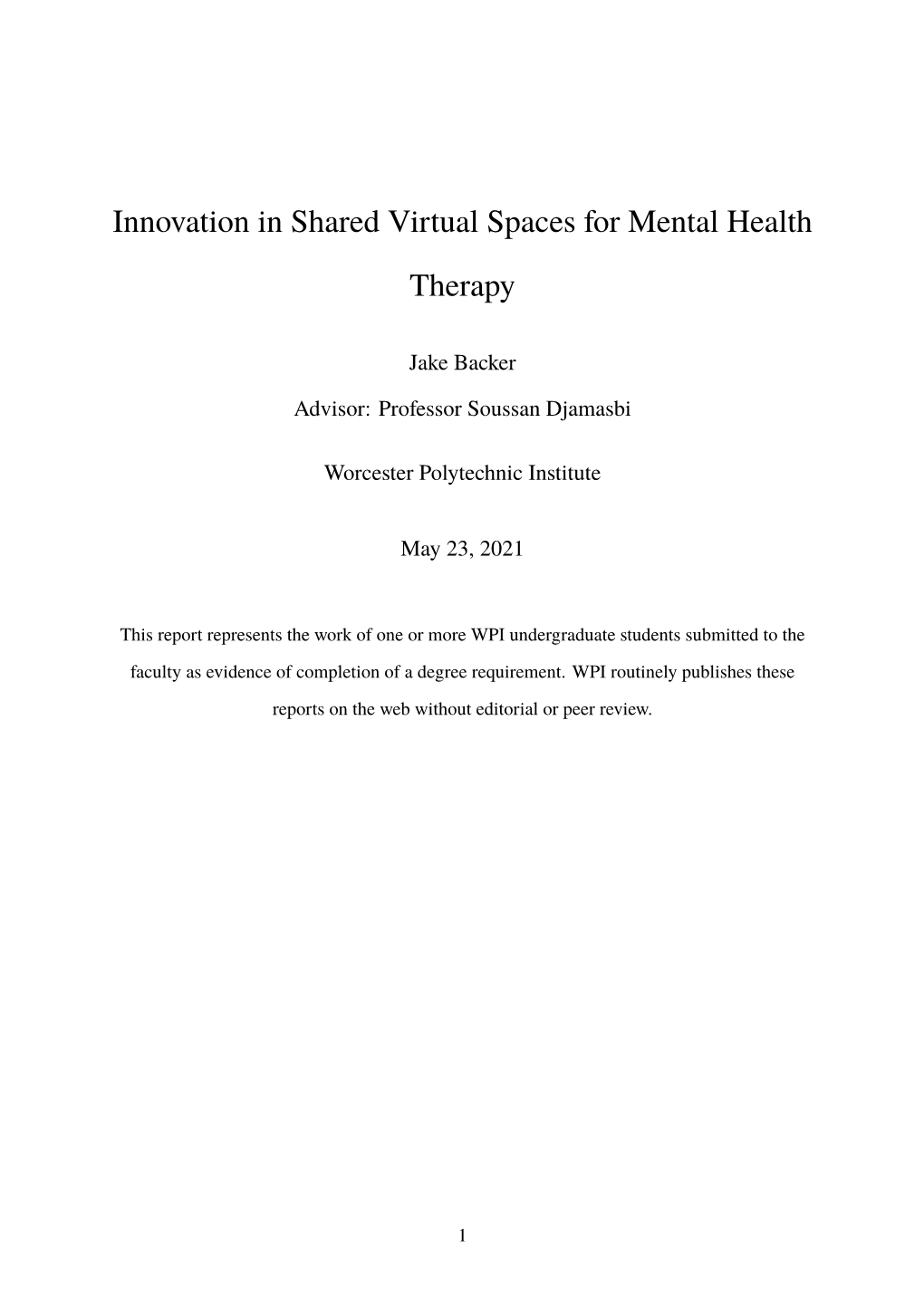 Innovation in Shared Virtual Spaces for Mental Health Therapy