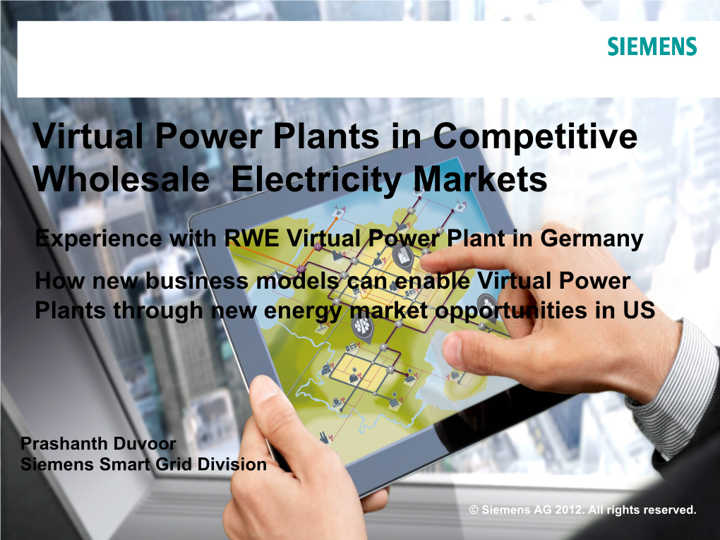 Virtual Power Plants in Competitive Wholesale Electricity Markets