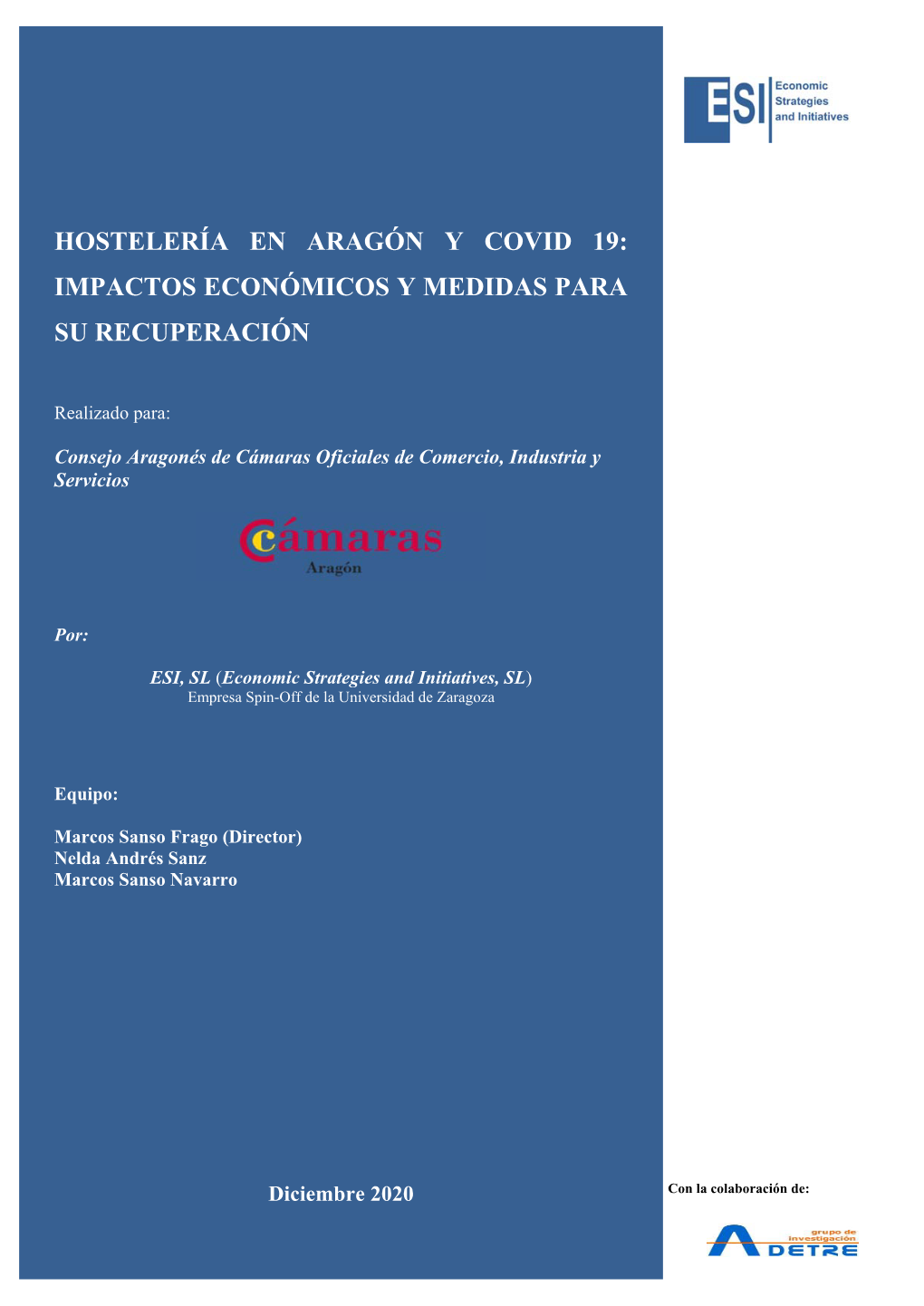 Hostelería En Aragón Y COVID-19. Impactos Económicos Y Medidas