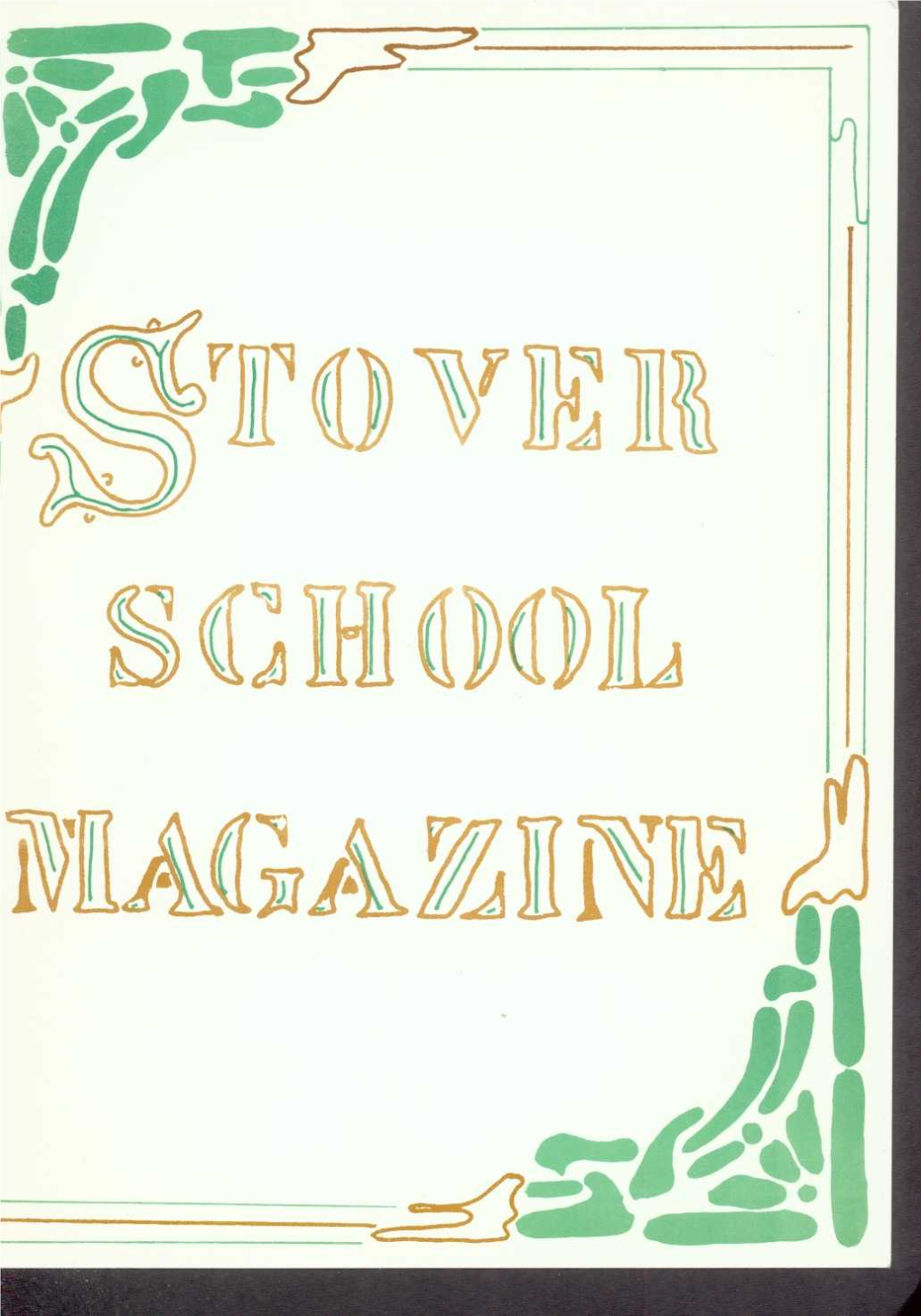 Stover School Magazine 1982