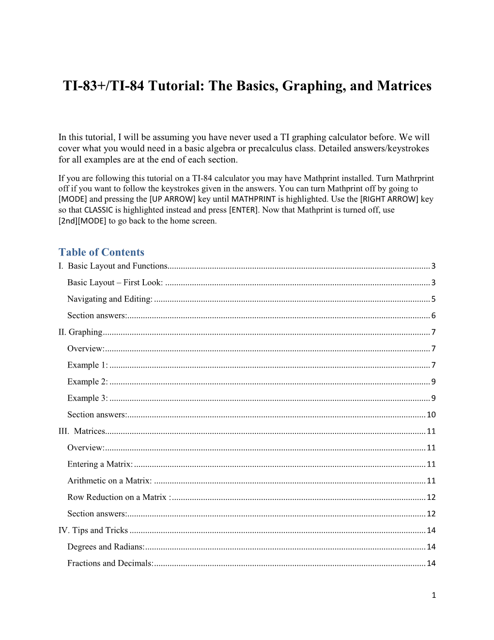 TI-83+/TI-84 Tutorial: the Basics, Graphing, and Matrices