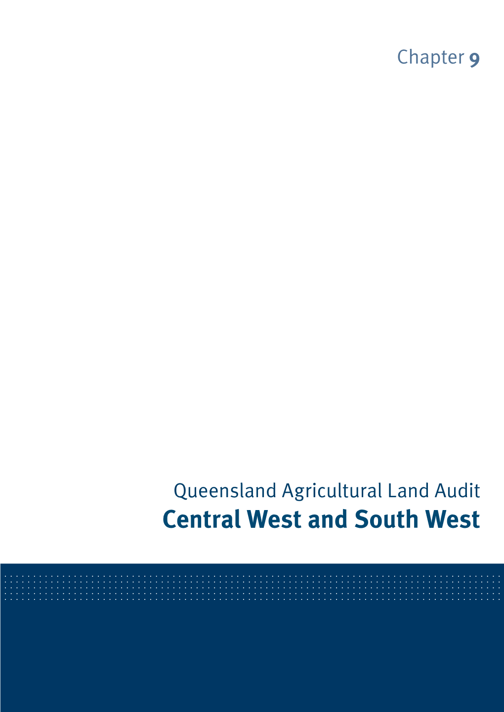 Queensland Agricultural Land Audit Central West and South West