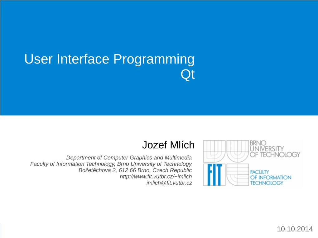 User Interface Programming Qt
