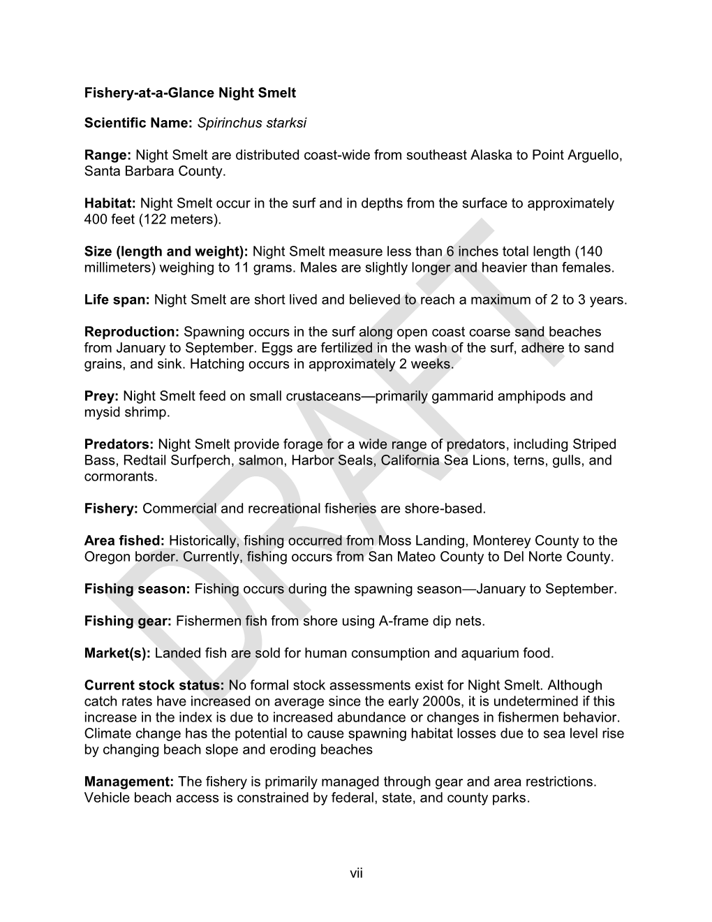 Vii Fishery-At-A-Glance Night Smelt Scientific Name: Spirinchus Starksi Range