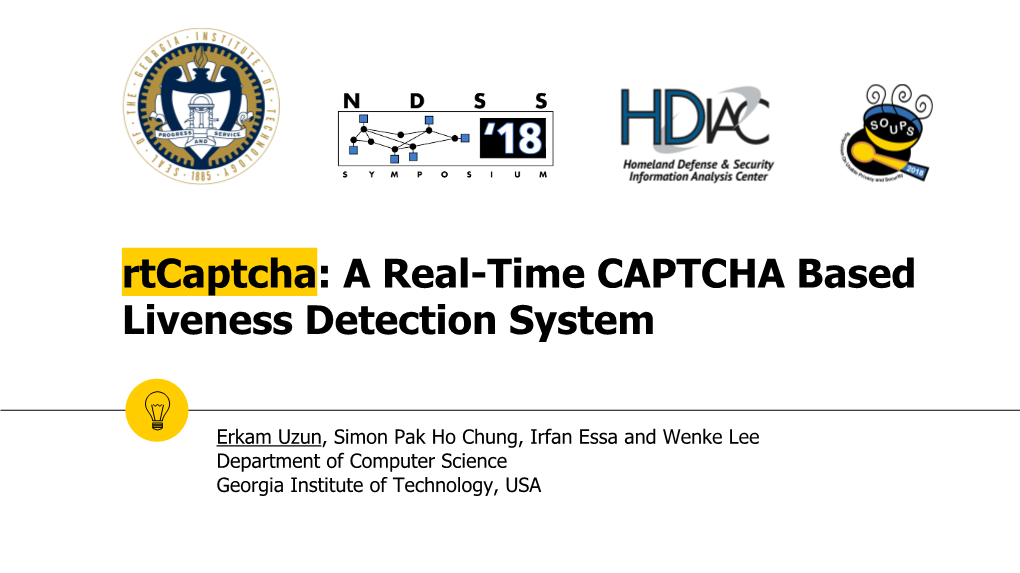 Rtcaptcha: a Real-Time CAPTCHA Based Liveness Detection System