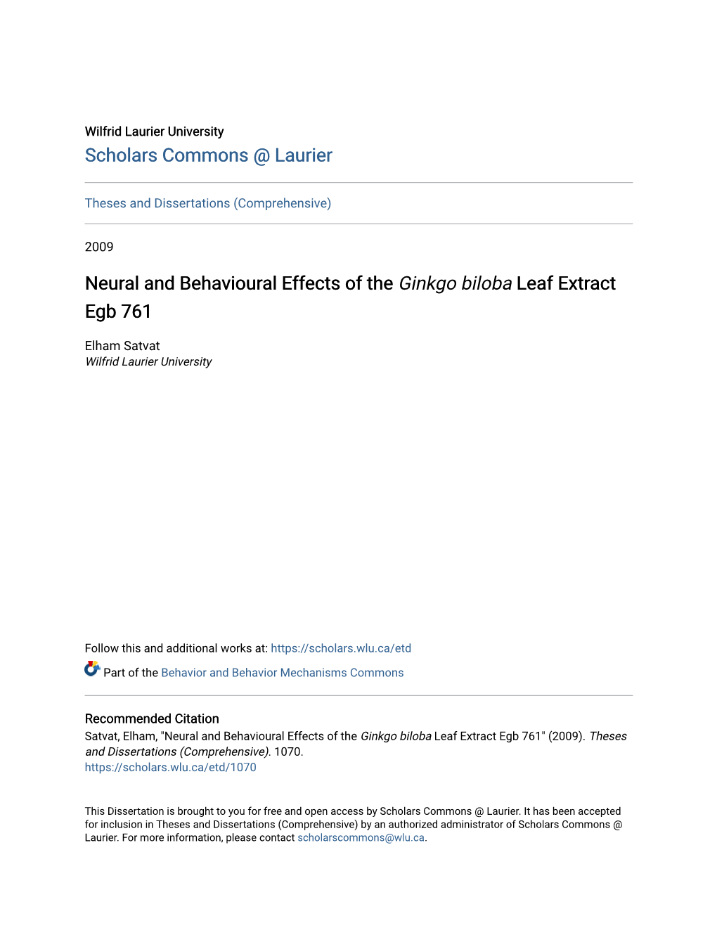 Neural and Behavioural Effects of the Ginkgo Biloba Leaf Extract Egb 761