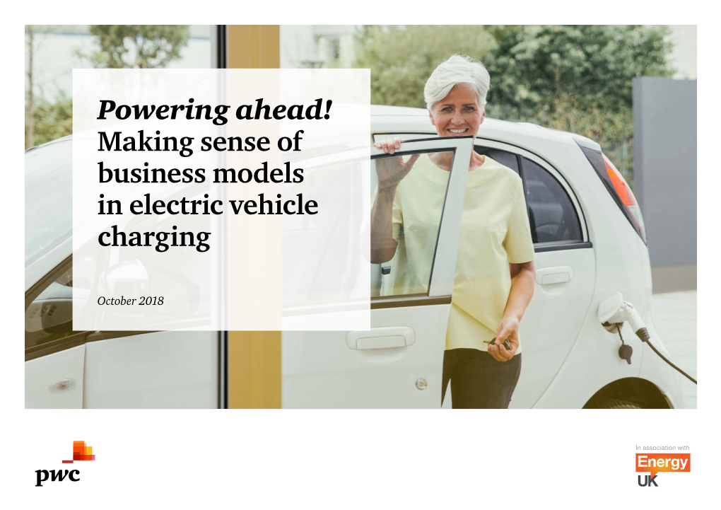 Powering Ahead! Making Sense of Business Models in Electric Vehicle Charging