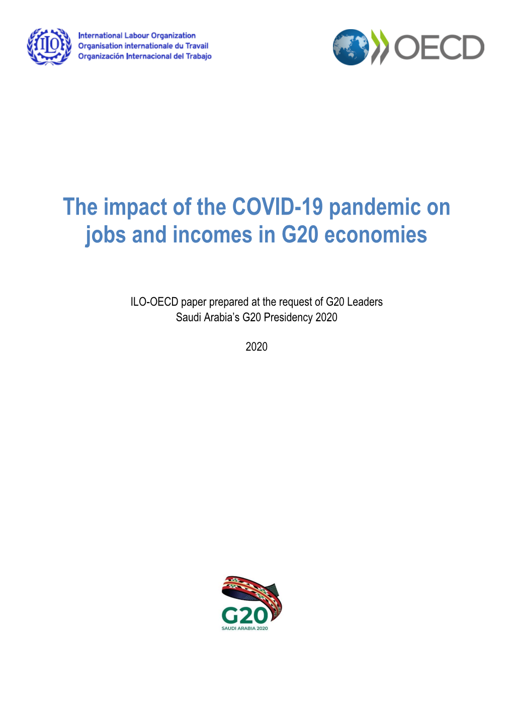 The Impact of the COVID-19 Pandemic on Jobs and Incomes in G20 Economies