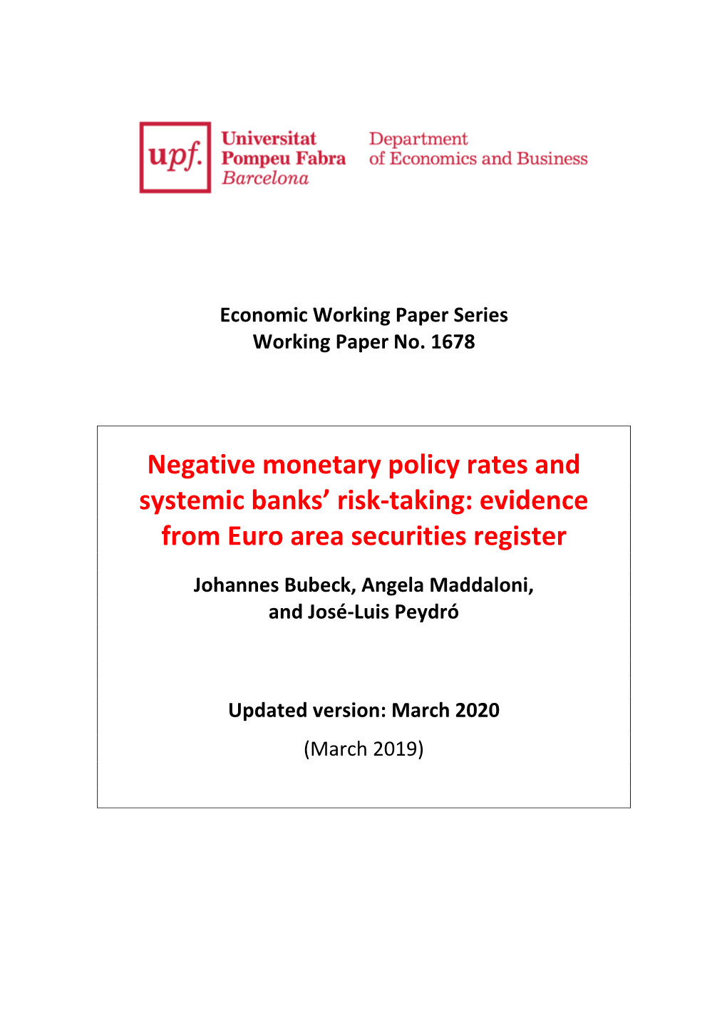 Negative Monetary Policy Rates and Systemic Banks' Risk-Taking