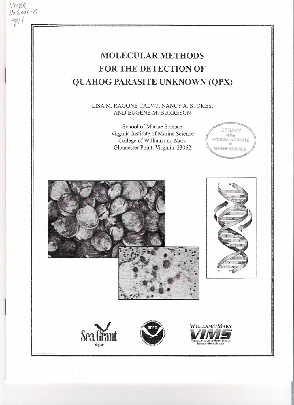 Molecular Methods for the Detection of Quahog Parasite Unknown (Qpx)