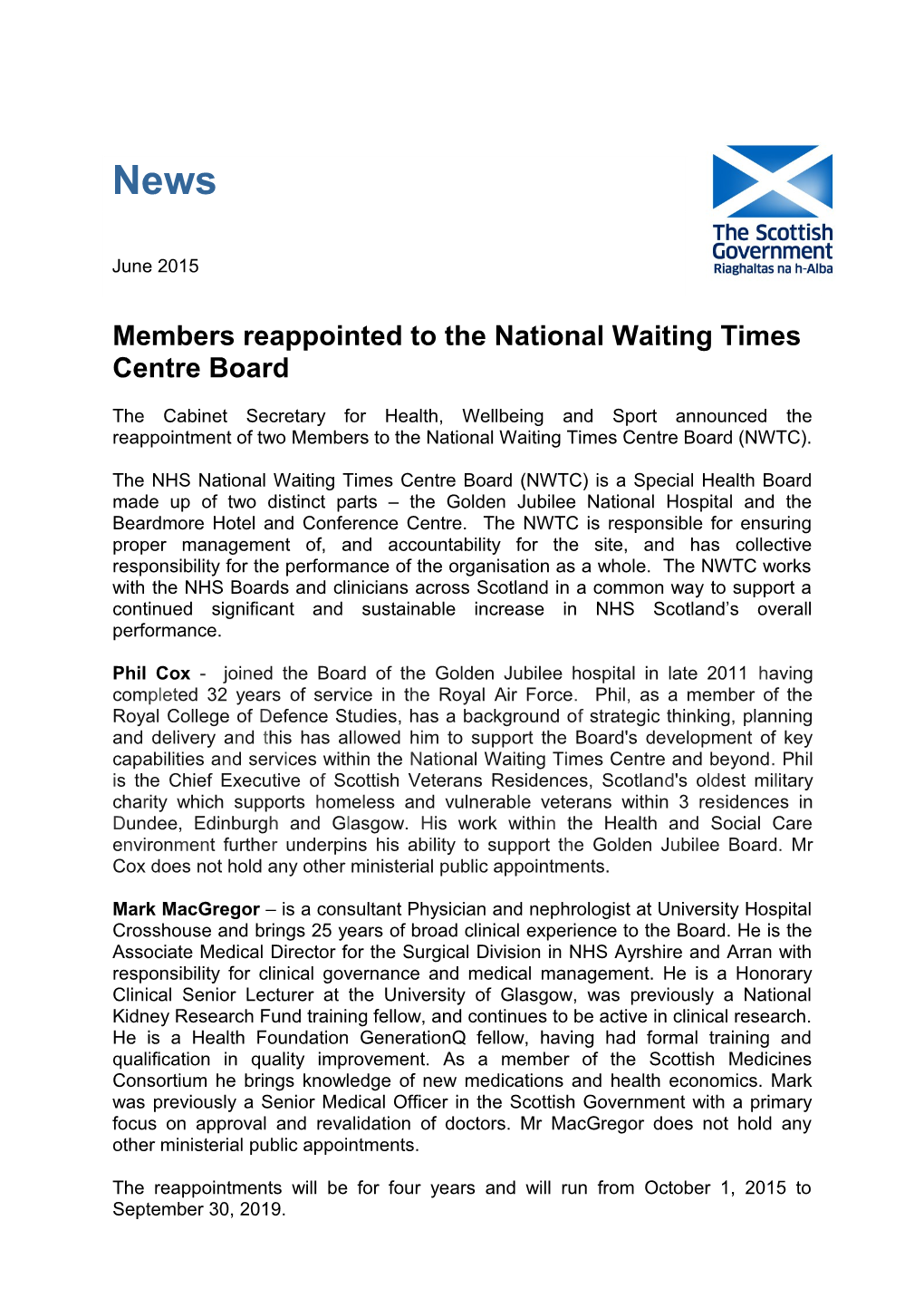 Members Reappointed to the National Waiting Times Centre Board