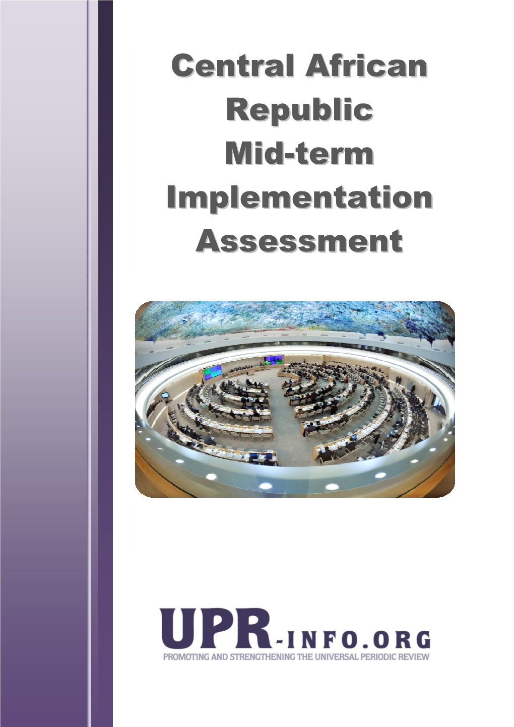 Central African Republic Mid-Term Implementation Assessment