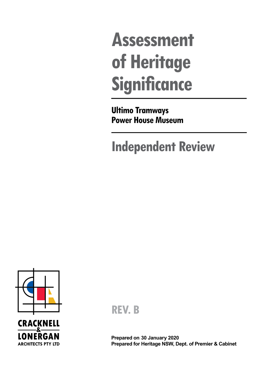 Cracknell Lonergan -Assessment of Heritage Significance – Rev. B